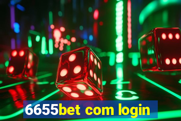 6655bet com login